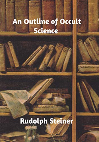 9780368695469: An Outline of Occult Science