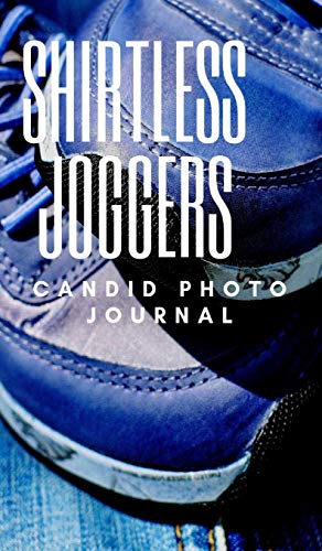 9780368773754: Shirtless Joggers