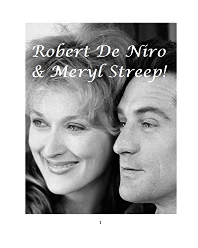 Beispielbild fr Robert De Niro and Meryl Streep! zum Verkauf von Books From California