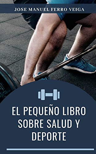 Beispielbild fr El pequeo libro sobre salud y deporte zum Verkauf von Buchpark