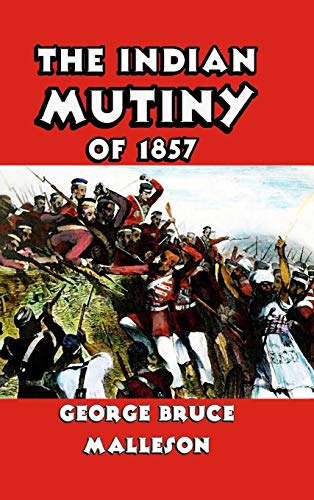 9780368879296: The Indian Mutiny of 1857
