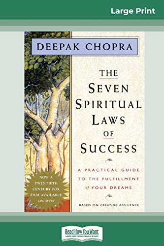 Beispielbild fr The Seven Spiritual Laws of Success: A Practical Guide to the Fulfillment of Your Dreams (16pt Large Print Edition) zum Verkauf von Goodwill