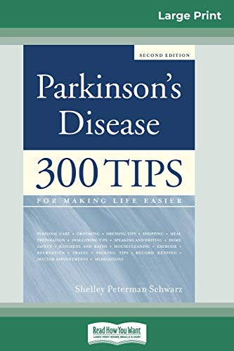 Beispielbild fr Parkinson's Disease: 300 Tips for Making Life Easier (16pt Large Print Edition) zum Verkauf von Lucky's Textbooks