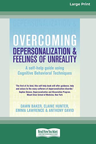 Imagen de archivo de Overcoming Depersonalization and Feelings of Unreality (16pt Large Print Edition) a la venta por Lucky's Textbooks