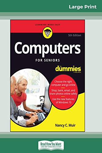 Stock image for Computers For Seniors For Dummies, 5th Edition (16pt Large Print Edition) for sale by California Books