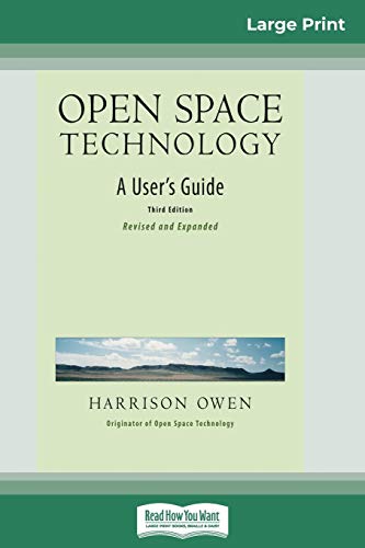 9780369307521: Open Space Technology: A User's Guide (16pt Large Print Edition)