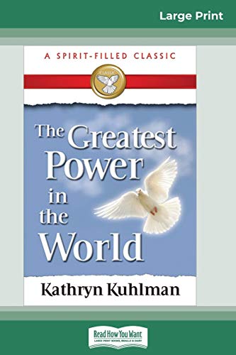 Imagen de archivo de The Greatest Power in the World (16pt Large Print Edition) a la venta por GF Books, Inc.