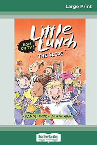 Imagen de archivo de The Slide: Little Lunch Series (16pt Large Print Edition) a la venta por Chiron Media