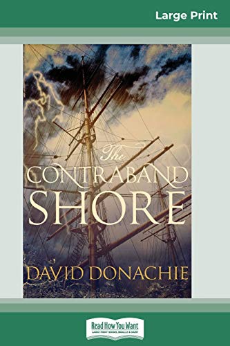 9780369311016: The Contraband Shore (16pt Large Print Edition)