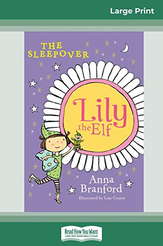 Imagen de archivo de The Sleepover: Lily the Elf (16pt Large Print Edition) a la venta por Chiron Media