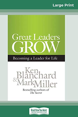 Stock image for Great Leaders Grow: Becoming a Leader for Life (16pt Large Print Edition) for sale by Chiron Media