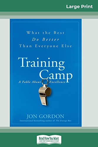 Stock image for Training Camp: What the Best Do Better Than Everyone Else (16pt Large Print Edition) for sale by Chiron Media