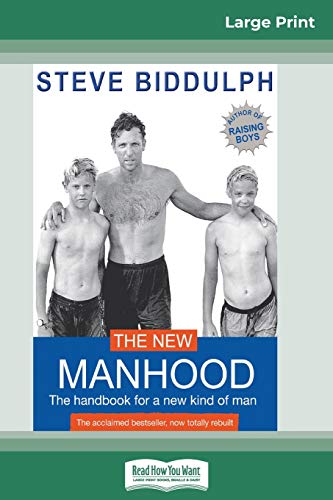 9780369316103: The New Manhood: The Handbook for a New Kind of Man (16pt Large Print Edition)