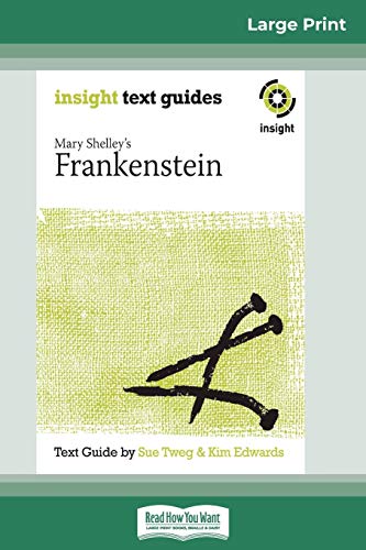 9780369316851: Frankenstein: Insight Text Guide (16pt Large Print Edition)