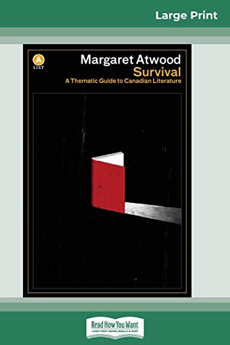 9780369317070: Survival: A Thematic Guide to Canadian Literature (16pt Large Print Edition)
