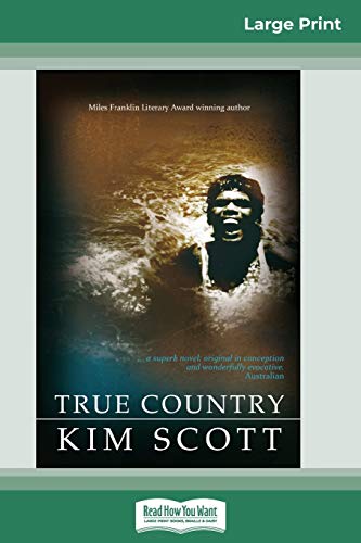 9780369323828: True Country (16pt Large Print Edition)