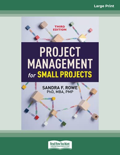 Imagen de archivo de Project Management for Small Projects, Third Edition a la venta por GF Books, Inc.