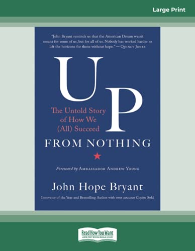 Stock image for Up from Nothing: The Untold Story of How We (All) Succeed for sale by GF Books, Inc.