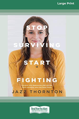 Beispielbild fr Stop Surviving Start Fighting (16pt Large Print Edition) zum Verkauf von Better World Books: West