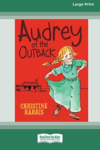 9780369361035: Audrey of the Outback (16pt Large Print Edition)
