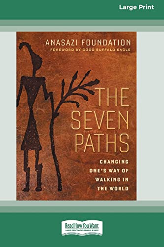 9780369361561: The Seven Paths: Changing One's Way of Walking in the World (16pt Large Print Edition)