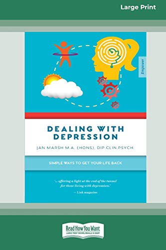 9780369362094: Dealing With Depression: Simple ways to get your life back (16pt Large Print Edition)