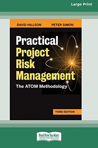 Stock image for Practical Project Risk Management, Third Edition: The ATOM Methodology [Standard Large Print 16 Pt Edition] for sale by Lucky's Textbooks
