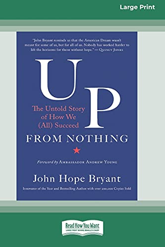 9780369362643: Up from Nothing: The Untold Story of How We (All) Succeed [Standard Large Print 16 Pt Edition]