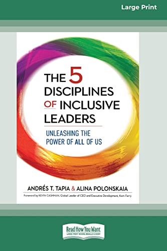 Stock image for The 5 Disciplines of Inclusive Leaders: Unleashing the Power of All of Us [Standard Large Print 16 Pt Edition] for sale by GF Books, Inc.