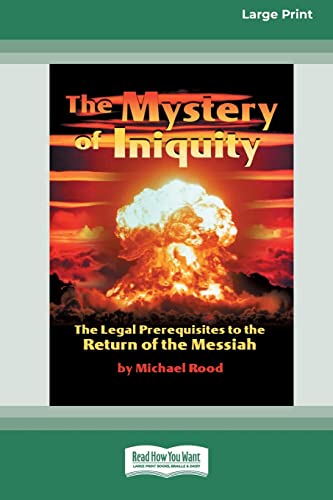 Stock image for The Mystery of Iniquity (16pt Large Print Edition) for sale by Ria Christie Collections