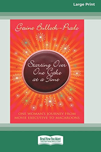 Stock image for Starting Over, One Cake at a Time (16pt Large Print Edition) for sale by PBShop.store US