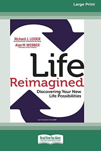 Stock image for Life Reimagined: Discovering Your New Life Possibilities (16pt Large Print Edition) for sale by Lucky's Textbooks