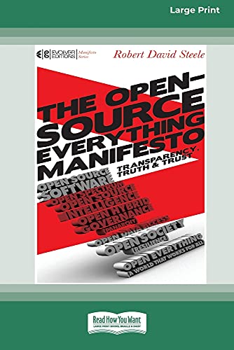 9780369372796: The Open-Source Everything Manifesto: Transparency, Truth, and Trust [Standard Large Print 16 Pt Edition]