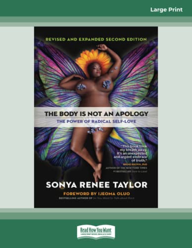 Imagen de archivo de The Body Is Not an Apology, Second Edition: The Power of Radical Self-Love a la venta por GF Books, Inc.