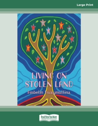 Stock image for Living on Stolen Land for sale by GF Books, Inc.
