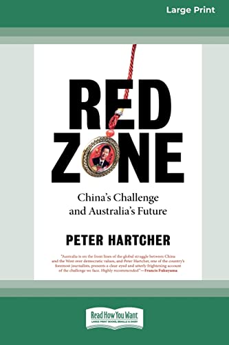 Stock image for Red Zone: China's Challenge and Australia's Future [16pt Large Print Edition] for sale by Lucky's Textbooks