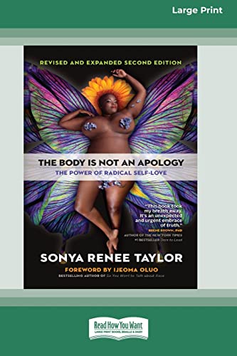 9780369387929: The Body Is Not an Apology, Second Edition: The Power of Radical Self-Love [16pt Large Print Edition]