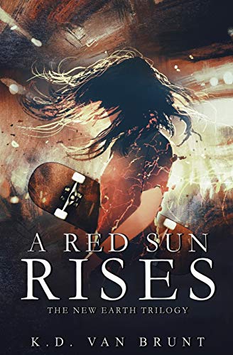 Stock image for A Red Sun Rises (The New Earth Trilogy) for sale by Bookmans
