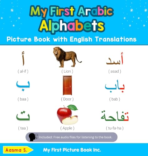 9780369601612: My First Arabic Alphabets Picture Book with English Translations: Bilingual Early Learning & Easy Teaching Arabic Books for Kids (1) (Teach & Learn Basic Arabic Words for Children)