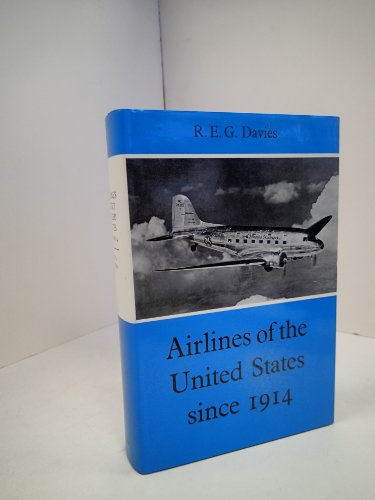 9780370000329: Airlines of the United States Since 1914