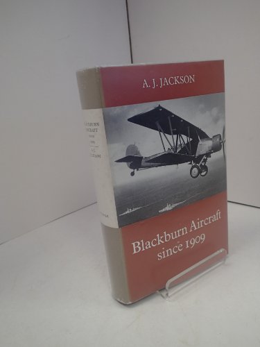 Imagen de archivo de Blackburn Aircraft since 1909. a la venta por Orrin Schwab Books