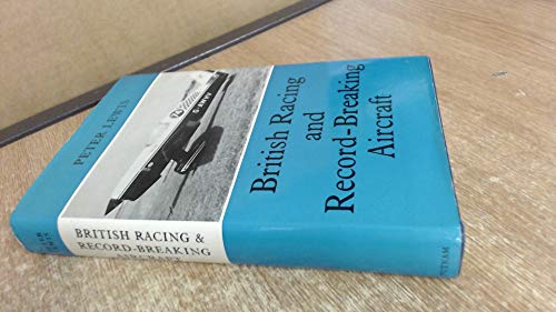 9780370000671: British Racing & Record-Breaking Aircraft