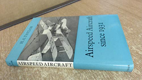 9780370001104: Airspeed Aircraft Since 1931