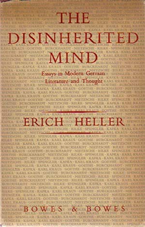 Imagen de archivo de The Disinherited Mind: Essays in Modern German Literature and Thought a la venta por ThriftBooks-Atlanta