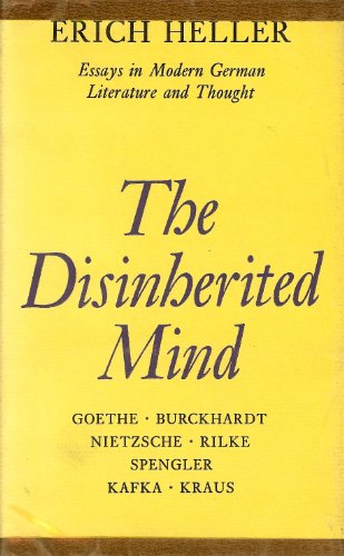 Stock image for The Disinherited Mind: Essays in Modern German Literature and Thought for sale by ThriftBooks-Dallas