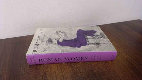 9780370002262: Roman Women: Their History and Habits