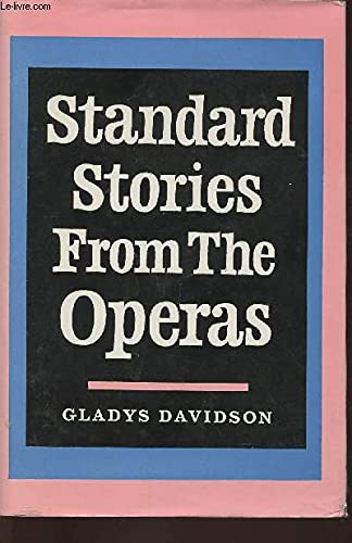 9780370002590: Standard Stories from the Opera