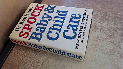 Baby & child care (9780370002712) by Benjamin Spock