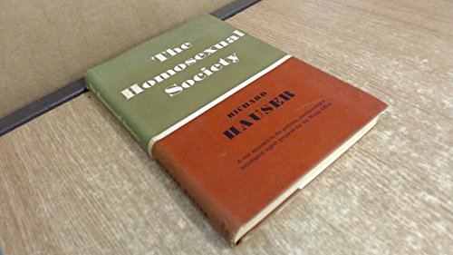 The homosexual society (9780370002835) by Richard Hauser
