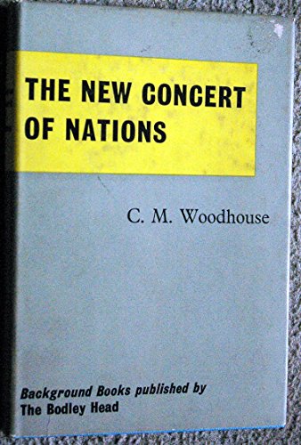 Beispielbild für New Concert of Nations (Longman Background Books) zum Verkauf von Buchpark